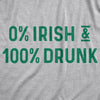 0% Irish And 100% Drunk Hoodie Funny St Patricks Day Parade Drinking Graphic Novelty Sweat Shirt