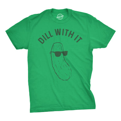 Dill With It Men's Tshirt