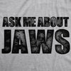 Ask Me About Jaws Men's Tshirt