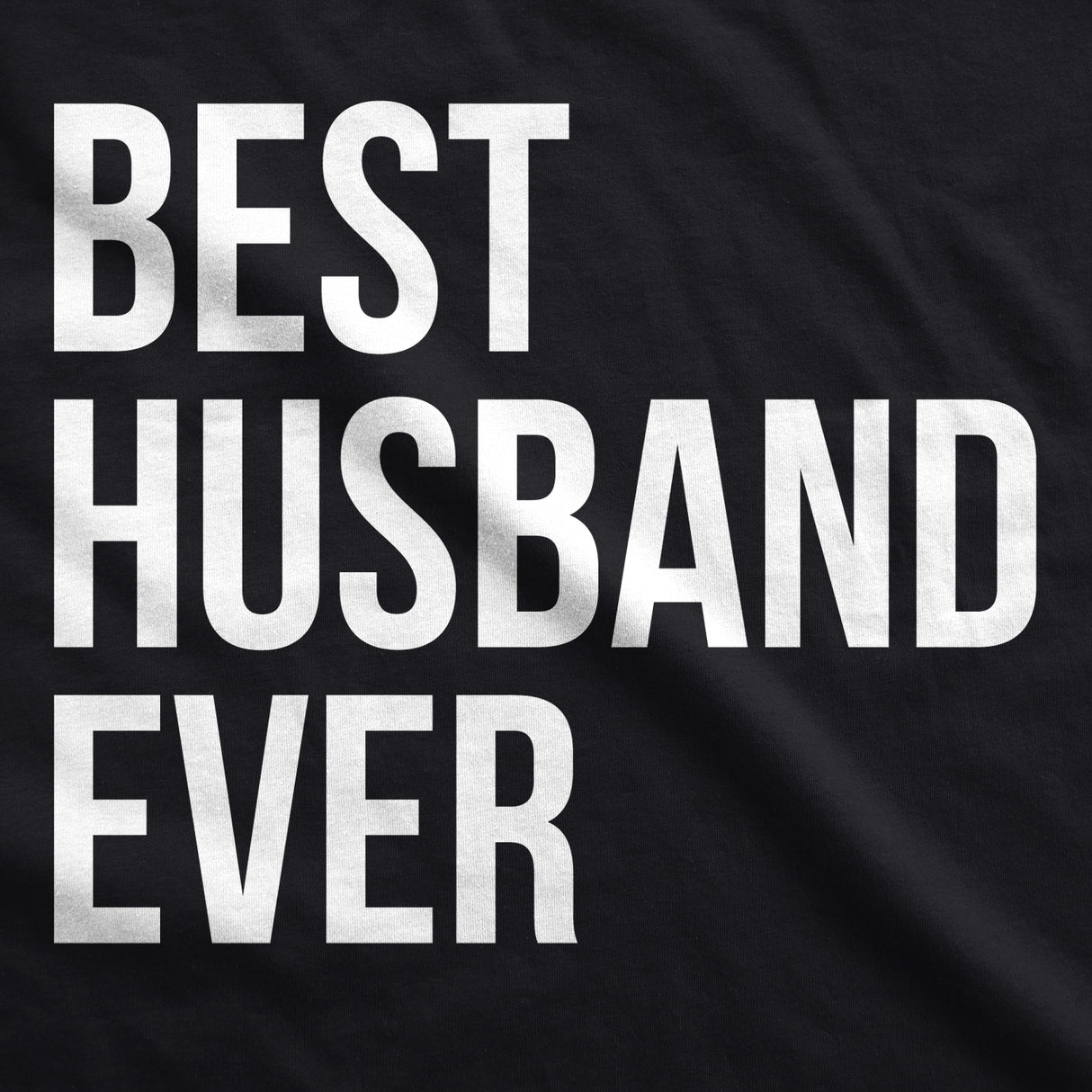 Best Husband Ever Funny Hoodies for Dad Fathers Day Sarcastic Valentines Hoodie