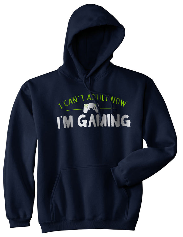 I Cant Adult Im Gaming Funny Video Game Sweater Nerdy Novelty Cool Gamer Hoodie