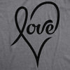 Womens Love Cursive Heart Design Cute Graphic Novelty Valentines Day T shirt