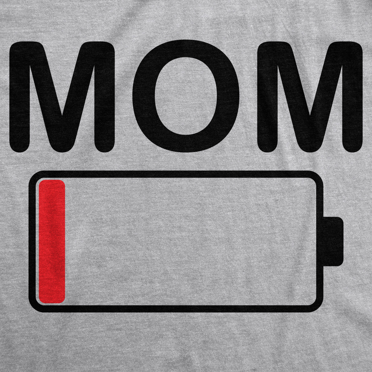 Womens Mom Battery Low Funny Sarcastic Graphic Tired Parenting Mother T shirt