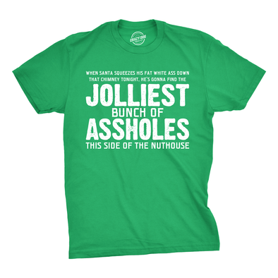 Jolliest Bunch Of Assholes Men's Tshirt