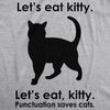 Women's Let's Eat Kitty T Shirt Funny Punctuation Shirt Cat Tee For Women