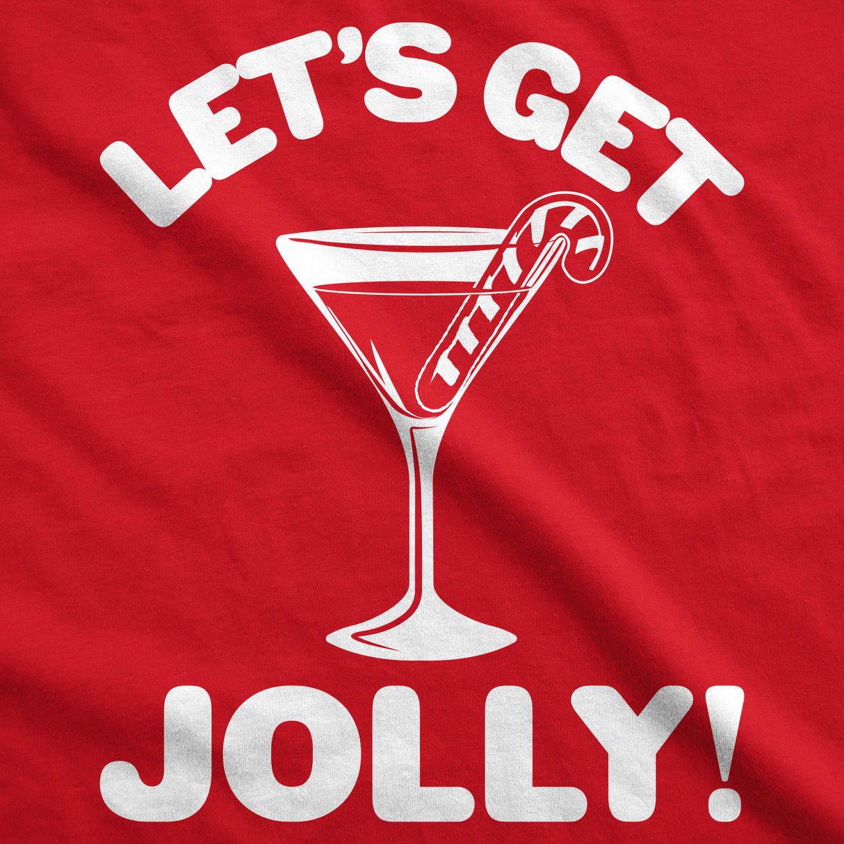 Womens Lets Get Jolly Tshirt Funny Christmas Drinking Tee For Ladies