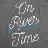 On River Time Men's Tshirt