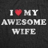 I Love My Awesome Wife Men's Tshirt