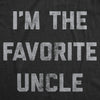 I'm The Favorite Uncle Men's Tshirt