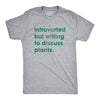 Introverted But Willing To Discuss Plants Men's Tshirt
