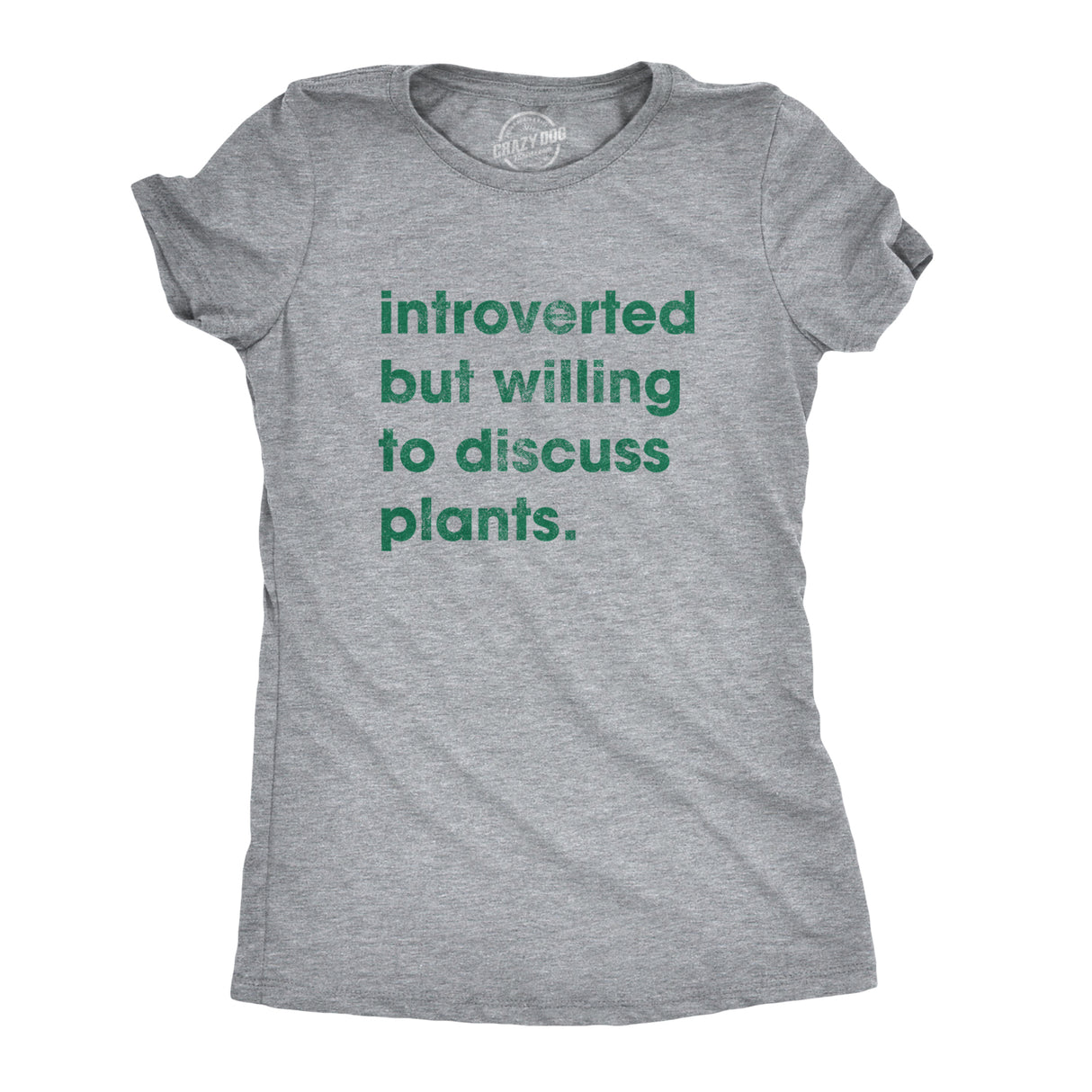 Womens Introverted But Willing To Discuss Plants Tshirt Funny Gardening Tee