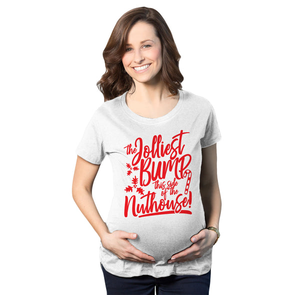 Maternity The Jolliest Bump This Side Of The Nuthouse Pregnancy Tshirt Cute Christmas Tee