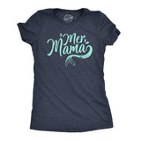 Womens MerMama Tshirt Funny Mothers Day Mermaid Tee