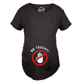 Maternity No Touchy Pregnancy Tshirt Funny Baby Bump Tee