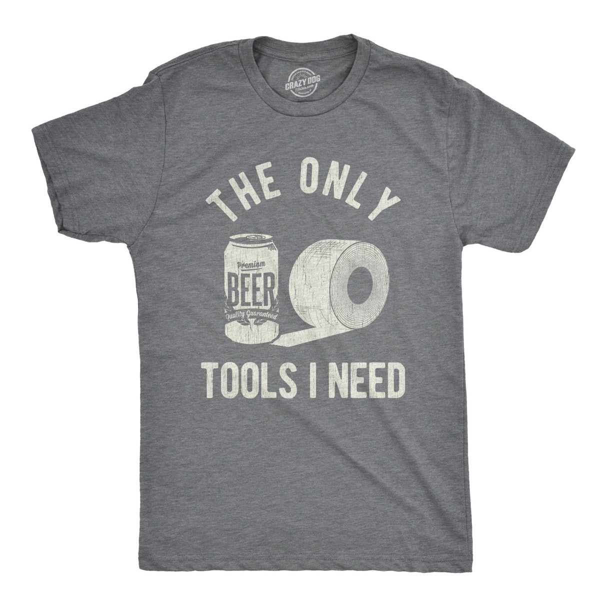 The Only Tools I Need Men's Tshirt