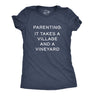 Womens Parenting It Takes  A Village And A Vineyard Tshirt Funny Mom And Dad Tee