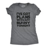 Womens Ive Got Plans With My Bunny Tonight T Shirt Sarcastic Funny Easter Tee