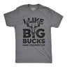 I Like Big Bucks And I Cannot Lie Men's Tshirt