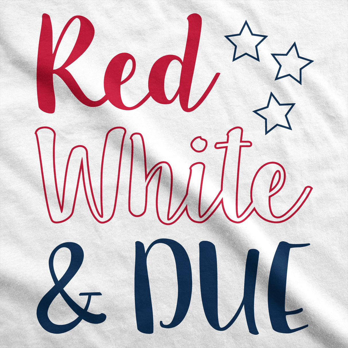Maternity Red White And Due Pregnancy Tshirt Cute Patriotic Baby Tee For Baby Bump