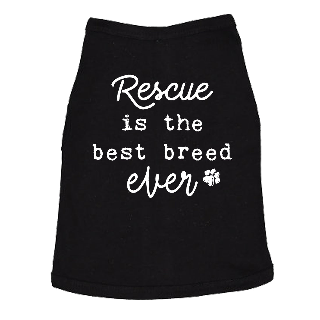 Rescue Is The Best Breed Ever Dog Shirt Pet Puppy Tee