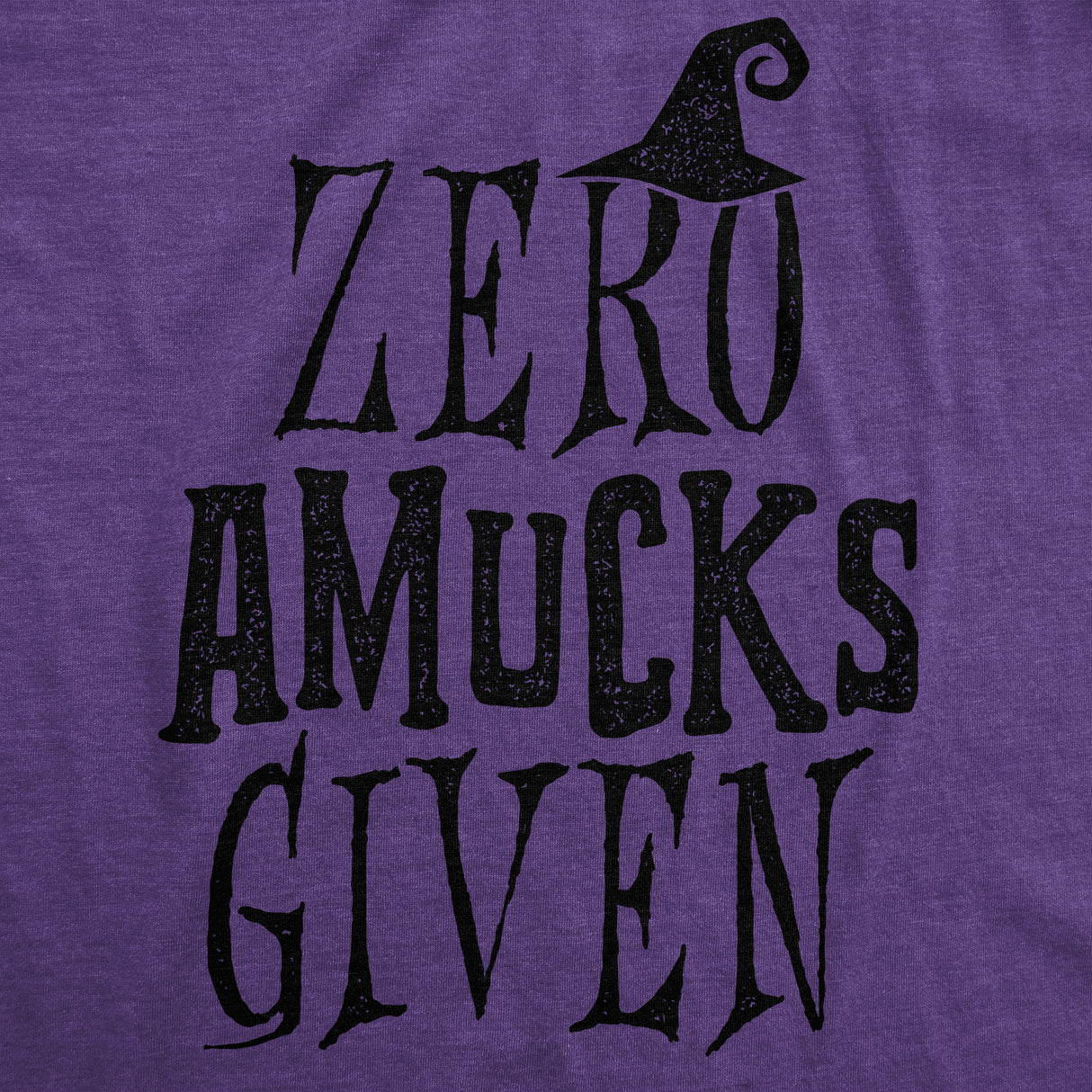 Womens Zero Amucks Given Tshirt Funny Halloween Witch Tee