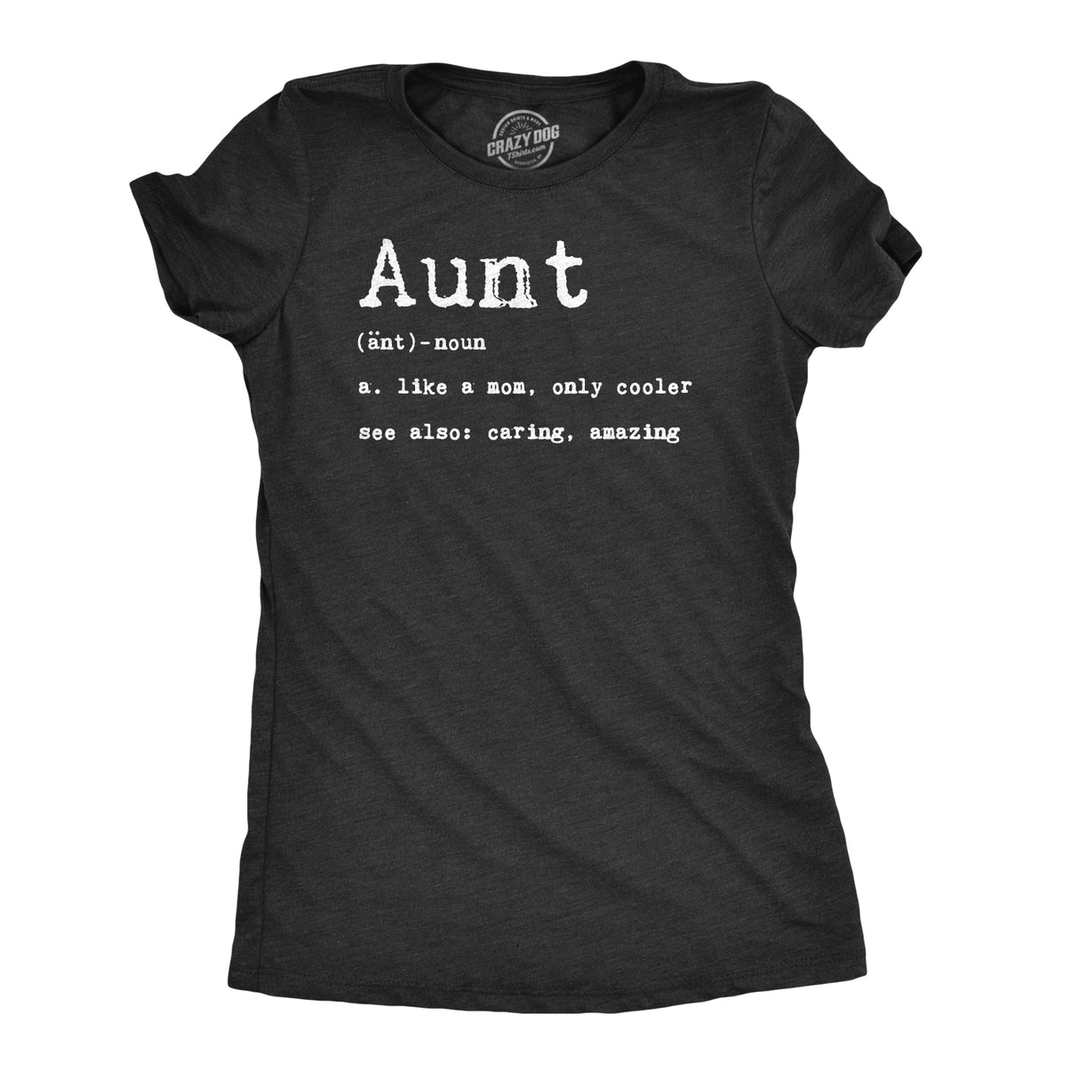 Womens Aunt Definition T shirt Funny Family Sister Gift for Auntie Graphic Tee