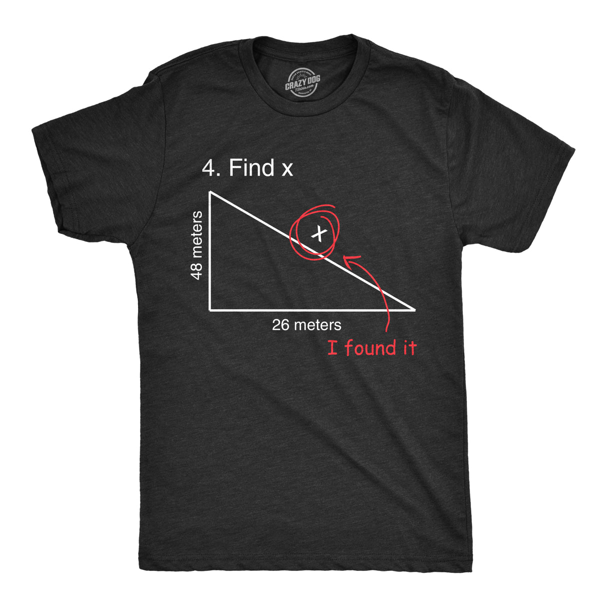 Find X T Shirt Funny Saying Math Teacher Graphic Sarcastic Gift Novelty Dad Joke