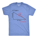 Find X T Shirt Funny Saying Math Teacher Graphic Sarcastic Gift Novelty Dad Joke