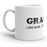 Grammy Like Mom But No Rules Mug Funny Grandmother Coffee Cup - 11oz