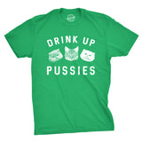 Drink Up Pussies Men's Tshirt