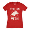 Womens Oh Bells Yeah Tshirt Funny Christmas Tee