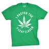 I Prefer The 7-Leaf Clover Men's Tshirt