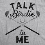 Womens Talk Birdie To Me Funny Golf T Shirt Golfing Gifts for Mom Golfer Humor