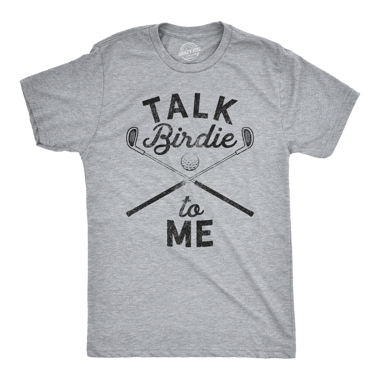 Talk Birdie To Me Men's Tshirt