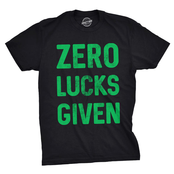 Zero Lucks Given Men's Tshirt