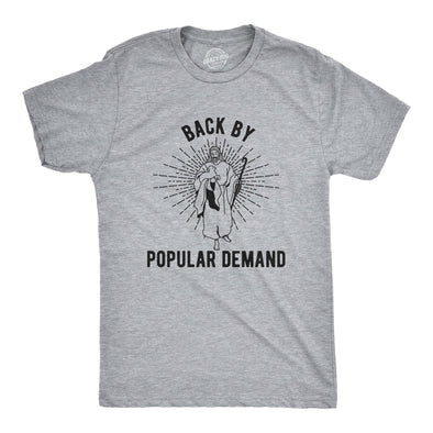 Back By Popular Demand Men's Tshirt