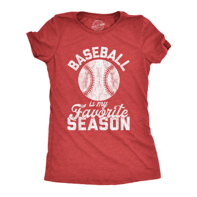 Womens Baseball Is My Favorite Season Tshirt Funny Summer Sports Softball Novelty Tee