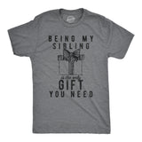 Mens Being My Sibling Is The Only Gift You Need Tshirt Funny Present Christmas Graphic Tee