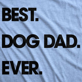 Best Dog Dad Ever Men's Tshirt