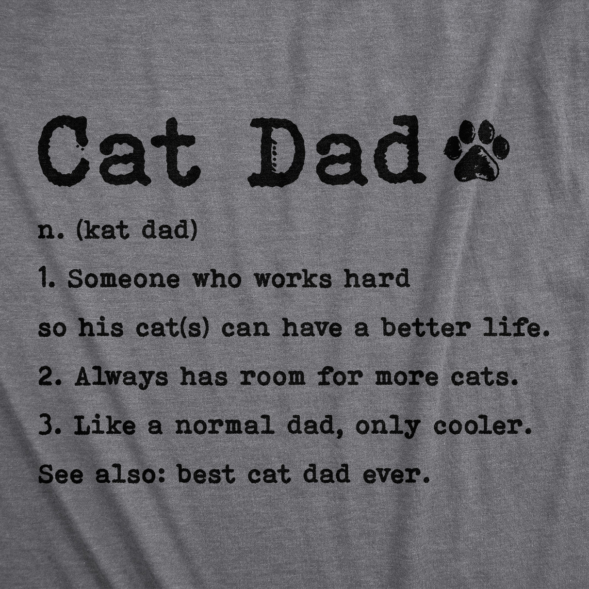 Mens Cat Dad Definition Tshirt Funny Father's Day Pet Kitty Animal Lover Graphic Tee