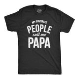 My Favorite People Call Me Papa Men's Tshirt