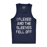 Mens I Flexed and the Sleeves Fell Off Tank Top Funny Sleeveless Gym Workout Shirt