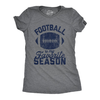 Womens Football Is My Favorite Season Tshirt Funny Big Game Sunday Graphic Novelty Tee