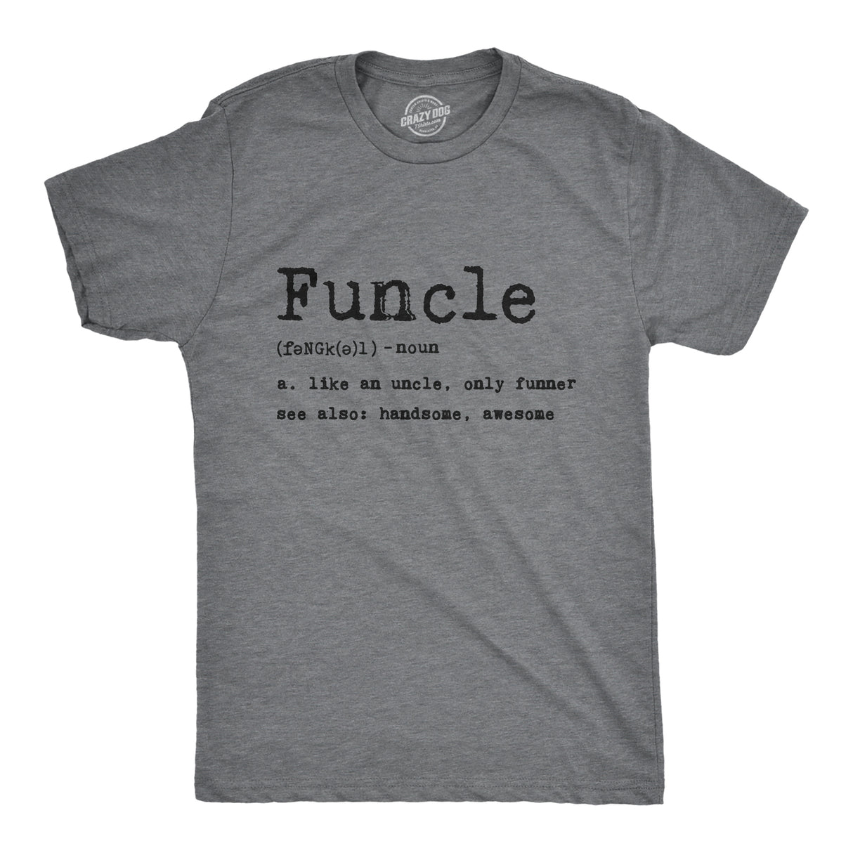 Funcle Defintion Men's Tshirt