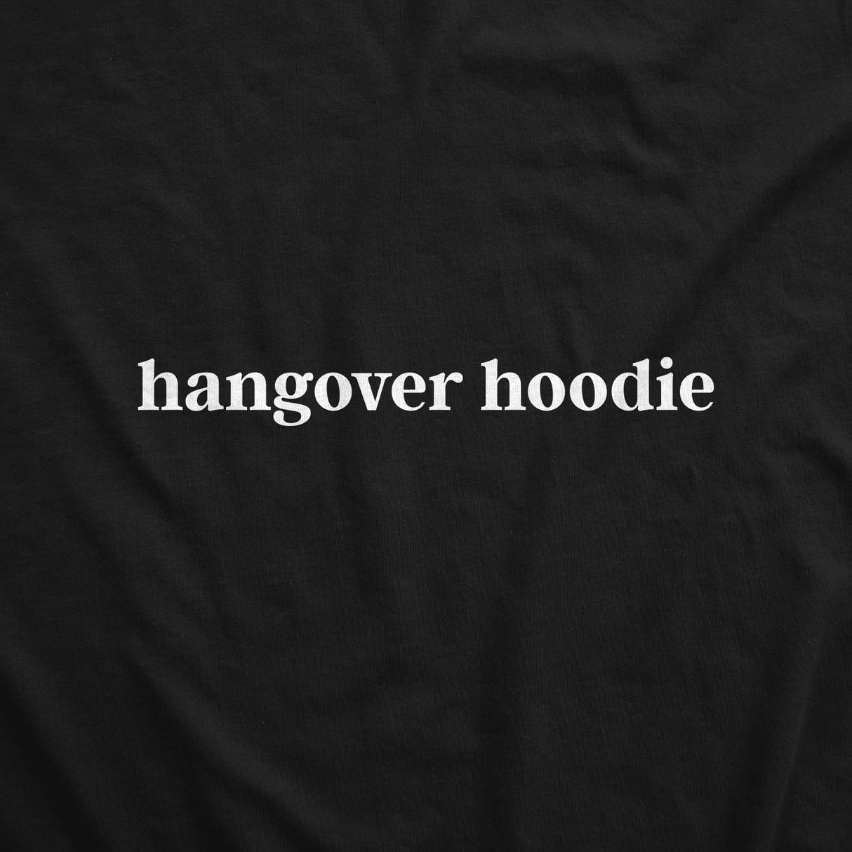 Unisex Hoodie Hangover Hoodie Funny Sarcastic Drinking Party Beer Sweatshirt