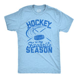 Mens Hockey Is My Favorite Season Tshirt Funny Winter Canada Sports Novelty Tee