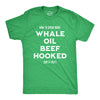 Mens How To Speak Irish Whale Oil Beef Hooked Funny St. Patrick Day Parade Tee