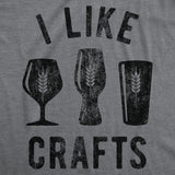 Womens I Like Crafts T shirt Funny Beer Lover Brewer Drinking Party for Her Tee