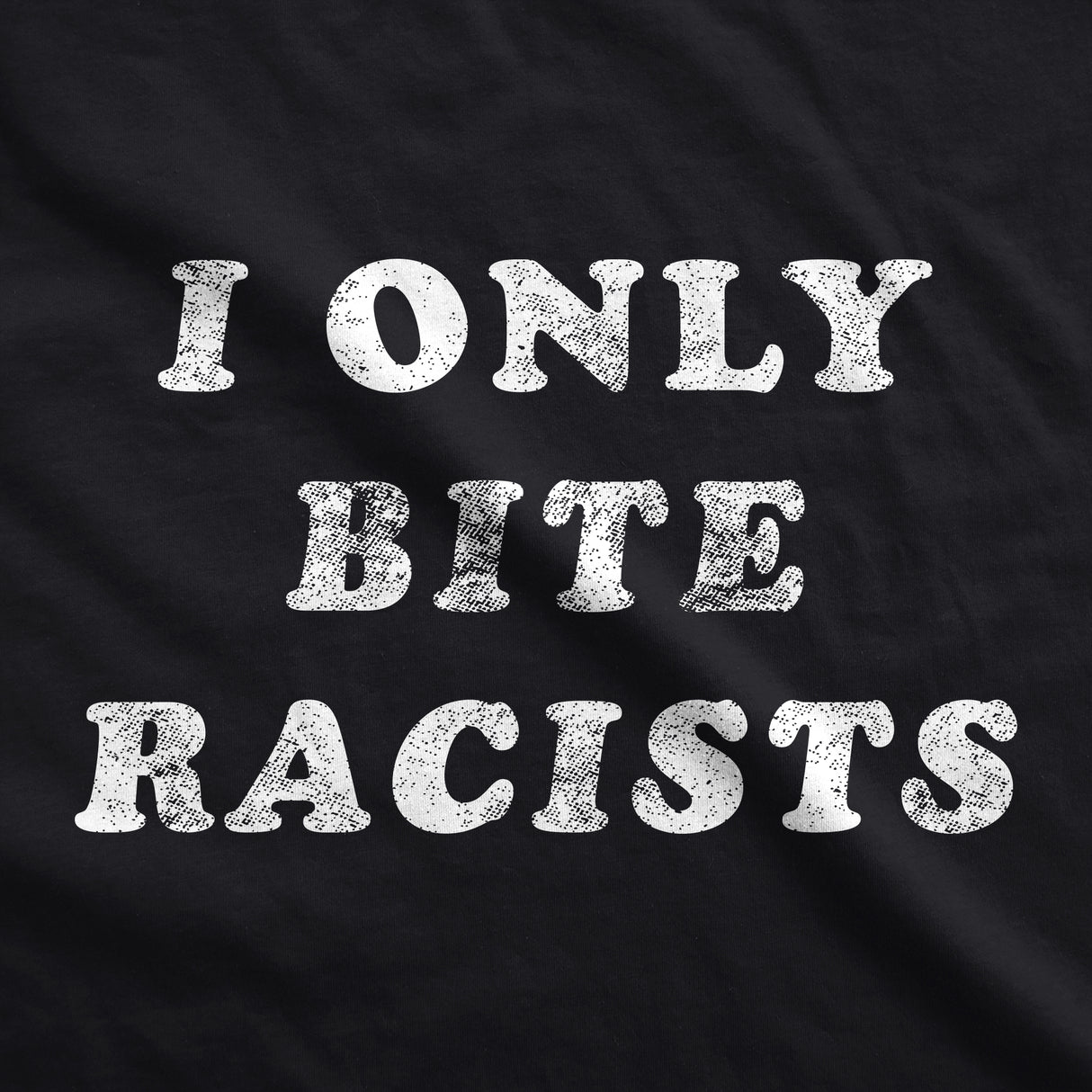 I Only Bite Racists Dog Shirt Funny Black Lives Matter BLM Protest Graphic Novelty Tee