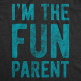 I'm The Fun Parent Men's Tshirt